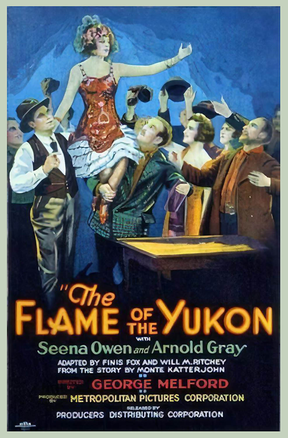 FLAME OF THE YUKON, THE